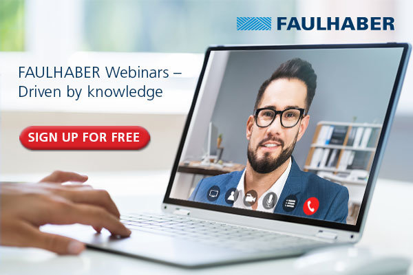 Webinarios FAULHABER: guiados por el conocimiento